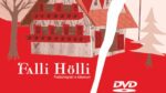 Falli Hölli Theater 2013 (DVD)